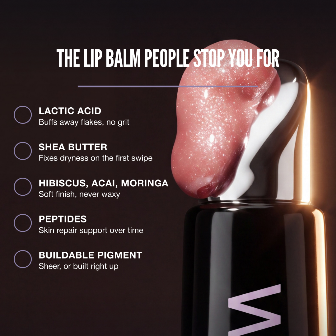 The lip balm people stop you for. Lactic acid, shea butter, hibiscus acai moringa, peptides, buildable pigment